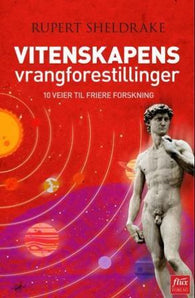 Vitenskapens vrangforestillinger 9788292773536 Rupert Sheldrake Brukte bøker