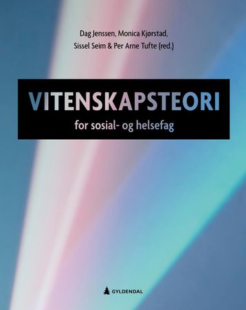 Vitenskapsteori for sosial- og helsefag 9788205518377  Brukte bøker