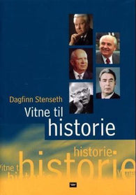 Vitne til historie 9788251773966 Dagfinn Stenseth Brukte bøker