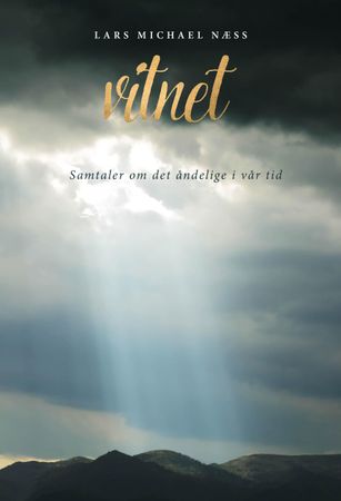 Vitnet 9788299957328 Lars Michael Næss Brukte bøker