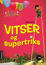 Vitser og supertriks 9788203254468 Maja Lunde Brukte bøker
