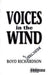 Voices in the Wind 9781555033934 Boyd Richardson Brukte bøker