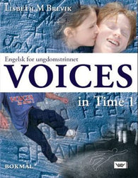 Voices in time 1 9788204097392 Lisbeth Myklebostad Brevik Brukte bøker