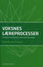 Voksnes læreprocesser: kompetenceudvikling i uddannelse og arbejde 9788750041597 Bjarne Wahlgren Brukte bøker