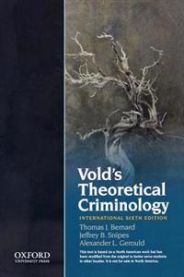 Vold's Theoretical Criminology 9780199764884 Thomas Bernard Alex L. Gerould Jeffrey B. Snipes Brukte bøker