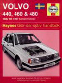 Volvo 440, 460 & 480 9781859607909 Haynes Publishing PLC A. K. Legg Lae Mimi Brukte bøker