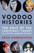 Voodoo Histories 9780224074704 David Aaronovitch Brukte bøker