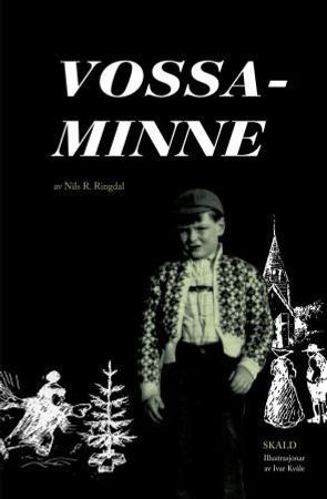 Vossaminne 9788279591726 Nils R. Ringdal Brukte bøker