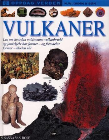 Vulkaner 9788251781831 Susanna von Rose Brukte bøker