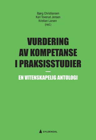 Vurdering av kompetanse i praksisstudier 9788205514041  Brukte bøker