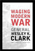 Waging Modern War Bosnia, Kosovo, And The Future Of Combat 9781586480431 Wesley K. Clark Brukte bøker