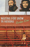 Waiting for Snow in Havana 9780743207379 Carlos M. N. Eire Brukte bøker