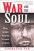 War and the Soul 9780835608312 Edward Tick Brukte bøker