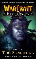Warcraft: War of the Ancients #3: The Sundering 9780743471213 Richard A. Knaak Brukte bøker