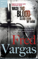 Wash This Blood Clean from My Hand 9780143112167 Fred Vargas Brukte bøker