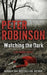 Watching the dark 9781444704907 Peter Robinson Brukte bøker