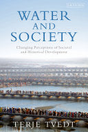 Water and Society 9780755606481 Terje Tvedt Brukte bøker