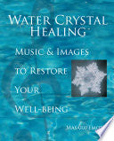 Water Crystal Healing 9781582701561 Masaru Emoto Brukte bøker