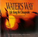 Water's Way 9781880216019 Tom Horton Brukte bøker