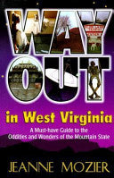 Way Out in West Virginia 9781891852022 Jeanne Mozier Brukte bøker