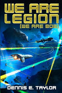 We Are Legion (We Are Bob) 9781680680584 Dennis E. Taylor Brukte bøker