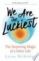 We Are the Luckiest 9781608686544 Laura McKowen Brukte bøker
