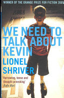 We Need to Talk about Kevin 9781852424671 Lionel Shriver Brukte bøker