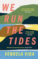 We Run the Tides 9781786499608 Vendela Vida Brukte bøker
