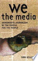 We the Media 9780596007331 Dan Gillmor Brukte bøker