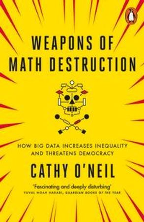 Weapons of math destruction 9780141985411 Cathy O'Neil Brukte bøker