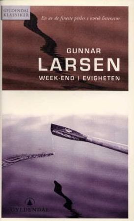 Week-end i evigheten 9788205277694 Gunnar Larsen Brukte bøker
