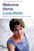 Welcome Home 9781509882366 Lucia Berlin Brukte bøker