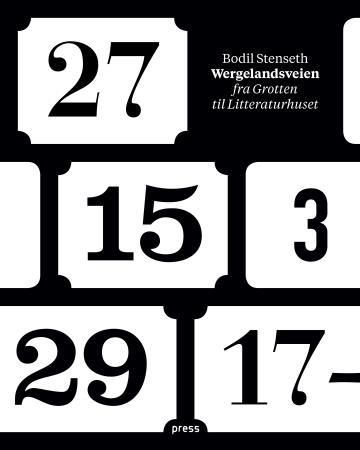 Wergelandsveien 9788275476690 Bodil Stenseth Brukte bøker