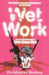 Wet Work 9780749006617 Christopher Buckley Brukte bøker