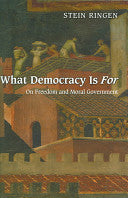What Democracy is for 9780691129846 Stein Ringen Brukte bøker