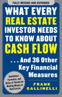 What Every Real Estate Investor Needs to Know About Cash Flow... And 36 Other Key Financial Measures 9780071603270 Frank Gallinelli Brukte bøker