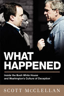 What Happened 9781586485566 Scott McClellan Brukte bøker