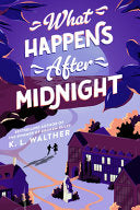 What Happens After Midnight 9781728263137 K. L. Walther Brukte bøker