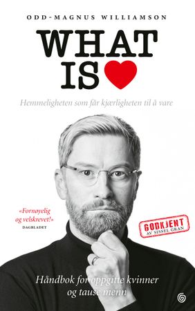 What is love 9788248925583 Odd-Magnus Williamson Brukte bøker