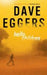 What is the what 9780241142585 Dave Eggers Brukte bøker