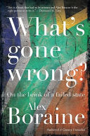 What's Gone Wrong? 9781868425532 Alex Boraine Brukte bøker