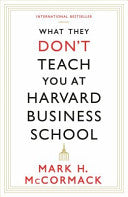 What They Don't Teach You at Harvard Business School 9781781253397 Mark H. McCormack Brukte bøker