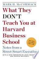 What They Don't Teach You at Harvard Business School 9780553345834 Mark H. McCormack Brukte bøker