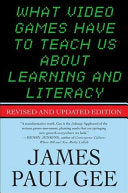 What Video Games Have to Teach Us About Learning and Literacy. Second Edition 9781403984531 James Paul Gee Brukte bøker