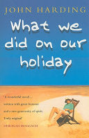 What We Did on Our Holiday 9780552998475 John Harding Brukte bøker