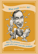 What Would Keynes Do? 9781844039807 Tejvan Pettinger Brukte bøker