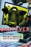 Whatever 9781852425845 Michel Houellebecq Brukte bøker