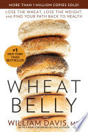 Wheat Belly 9781609611545 William Davis Brukte bøker