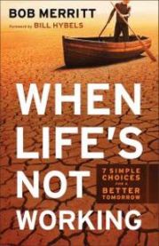 When Life\'s Not Working 9780801013782  Brukte bøker