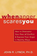 When Anger Scares You 9781572243477 John R. Lynch Brukte bøker